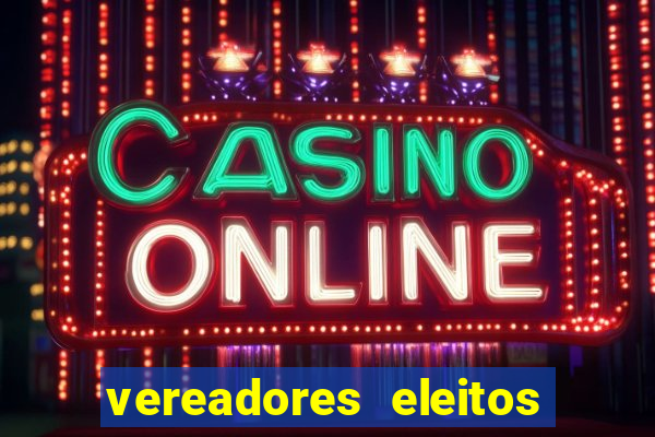 vereadores eleitos em cerejeiras